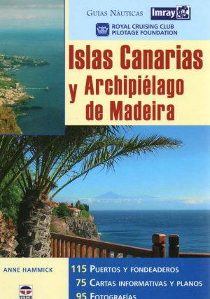 ISLAS CANARIAS Y ARCHIPIELAGO DE MADEIRA