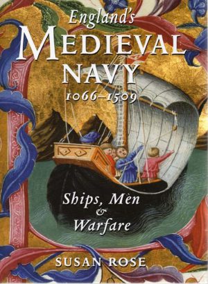 ÈNGLAND´S MEDIEVAL NAVY 1066-1509