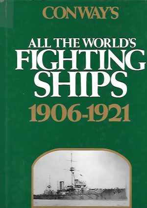 ALL THE WORLD´S FIGHTING SHIPS 1906-1921