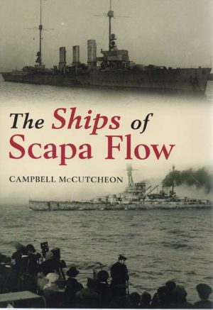 THE SHIPS OF SCAPA FLOW