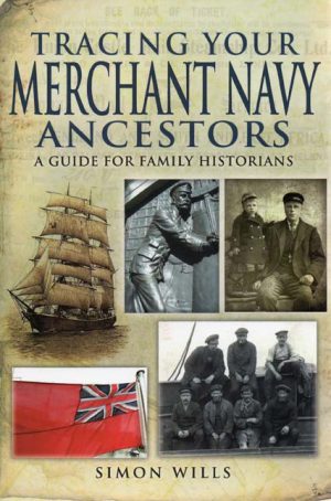 TRACING YOUR MERCHANT NAVY ANCESTORS