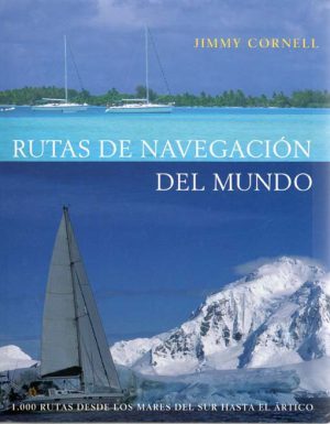 RUTAS DE NAVEGACION DEL MUNDO