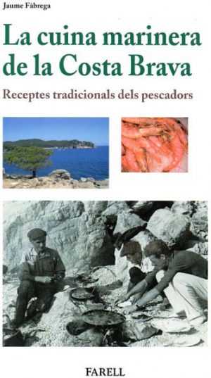 LA CUINA MARINERA DE LA COSTA BRAVA