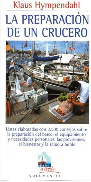 LA PREPARACION DE UN CRUCERO