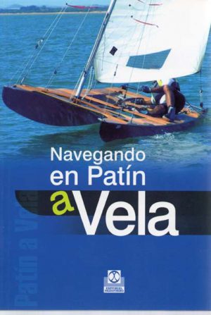 NAVEGANDO EN PATIN A VELA