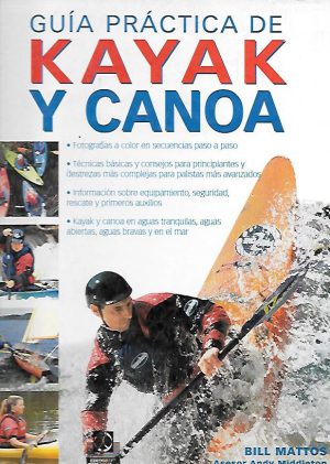 GUIA PRACTICA DE KAYAK Y CANOA