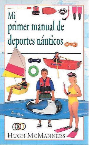 MI PRIMER MANUAL DEPORTES NAUT