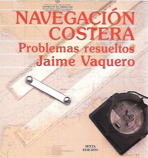 NAVEGACION COSTERA, PROBLEMAS RESUELTOS