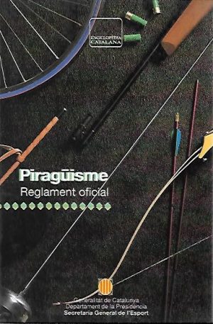 PIRAGÜISME, REGL. OFICIAL