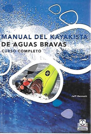 MANUAL DEL KAYAKISTA DE AGUAS BRAVAS