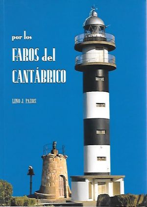 POR LOS FAROS DEL CANTABRICO