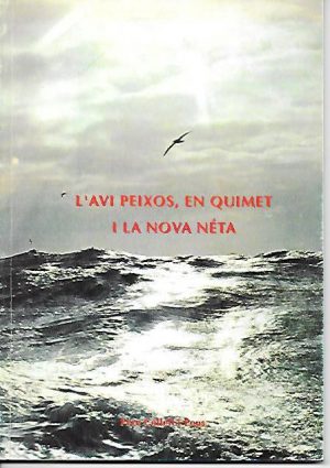 L'AVI PEIXOS, EN QUIMET Y LA