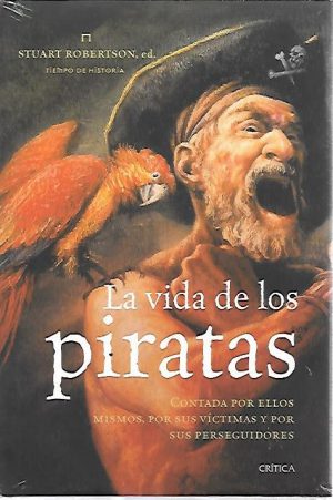 LA VIDA DE LOS PIRATAS