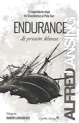 ENDURANCE LA PRISION BLANCA