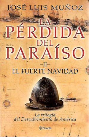 LA PERDIDA DEL PARAISO VOL. II