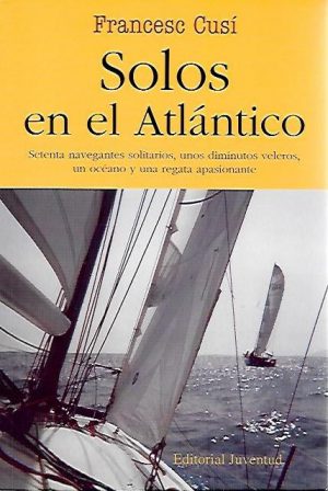 SOLOS EN EL ATLANTICO