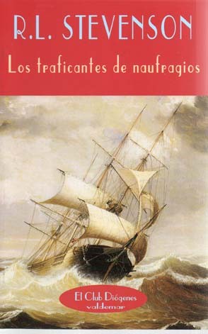 LOS TRAFICANTES DE NAUFRAGIOS