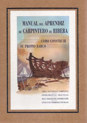 MANUAL DEL APRENDIZ CARPINTERO DE  RIBERA