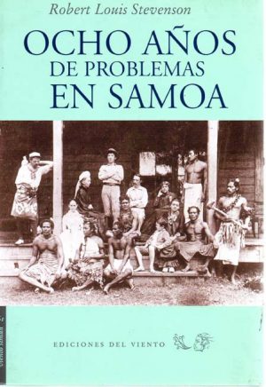 OCHO AÑOS DE PROBLEMAS EN SAMOA