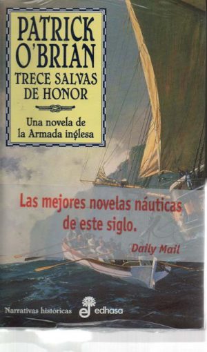 TRECE SALVAS DE HONOR  Nº 13