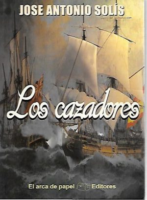 LOS CAZADORES