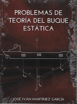 PROBLEMAS DE TEORIA DEL BUQUE ESTATICA