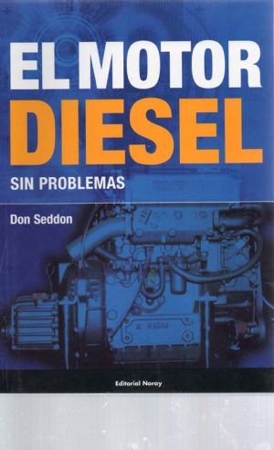 EL MOTOR DIESEL SIN PROBLEMAS