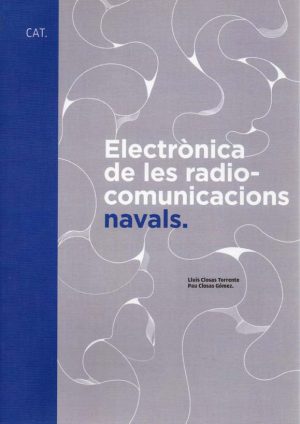 ELECTRONICA DE LES RADIOCOMUNICACIONS NAVALS