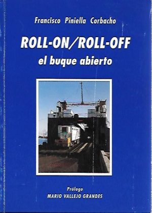 ROLL-ON/ROLL-OFF EL BUQUE ABIERTO