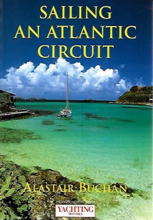 SAILING AN ATLANTIC CIRCUIT