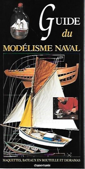 GUIDE DU MODELISME NAVAL