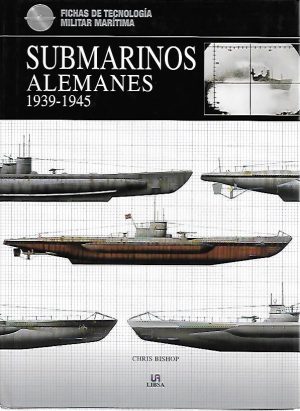 SUBMARINOS ALEMANES 1939-1945