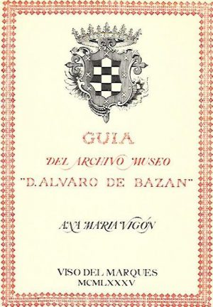 GUIA ARCHIVO MUSEO ALVARO BAZA