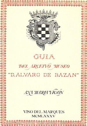 GUIA ARCHIVO MUSEO ALVARO BAZA