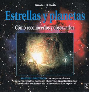 ESTRELLAS Y PLANETAS.COMO RECOCERLOS Y OBSERVARLOS