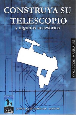 CONSTRUYA SU TELESCOPIO