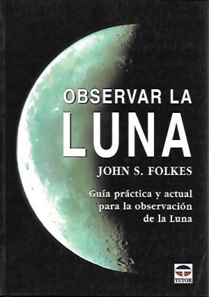 OBSERVAR LA LUNA