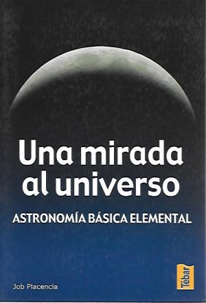 UNA MIRADA AL UNIVERSO