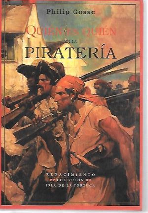 QUIEN ES QUIEN EN LA PIRATERIA