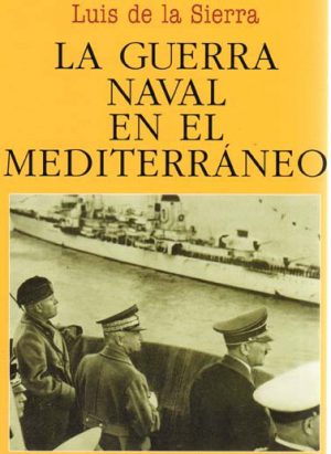 LA GUERRA NAVAL MEDITERRANEO