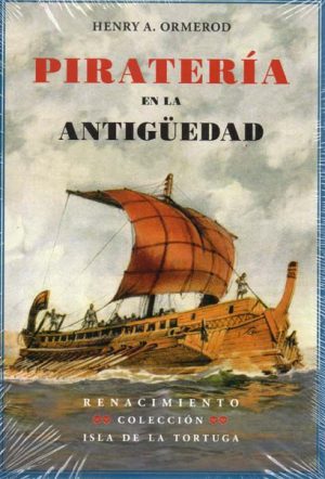 PIRATERIA EN LA ANTIGUEDAD