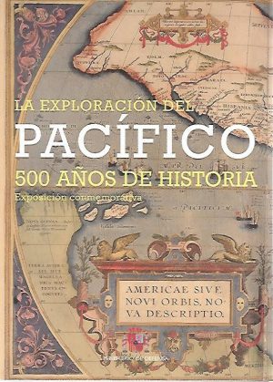 LA EXPLORACION DEL PACIFICO