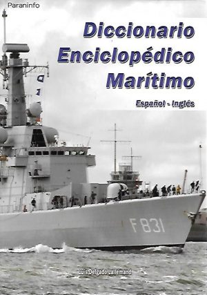 DICCIONARIO ENCICLOPEDICO MARITIMO ESPAÑOL-INGLES