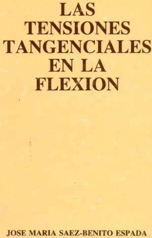 LAS TENSIONES TANGENCIALES EN LA FLEXION