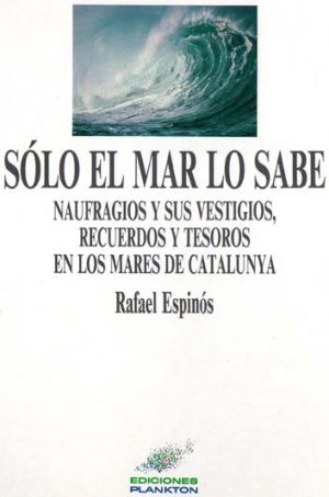 SOLO EL MAR LO SABE