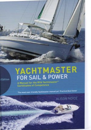 YACHTMASTER FOR SAIL AND POWER