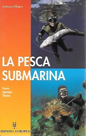 LA PESCA SUBMARINA