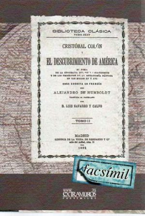 CRISTOBAL COLON Y EL DESCUBRIMIENTO DE AMERICA TOMO I