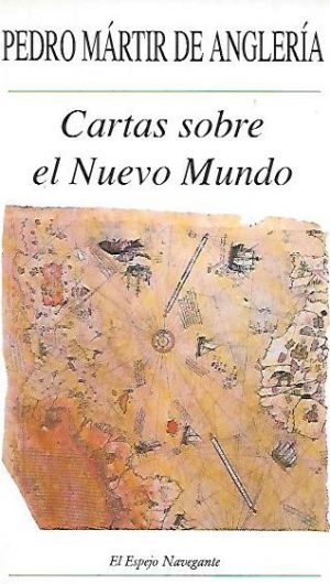 CARTAS SOBRE EL NUEVO MUNDO