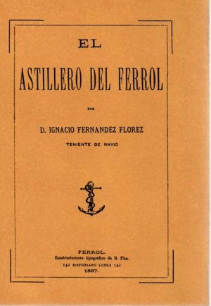 EL ASTILLERO DEL FERROL